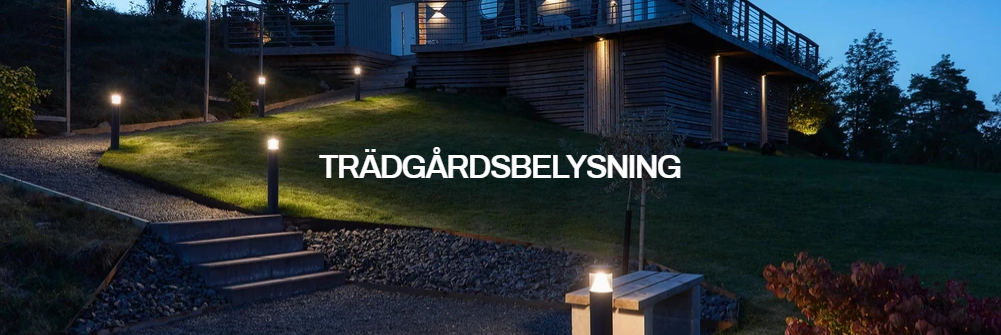 TRÄDGÅRDSBELYSNING